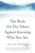 Kniha: The Book (Alan Watts). Souvenir Press, 2009