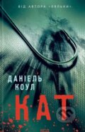 Kniha: Kat (Daniel Cole)
