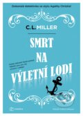 Kniha: Smrt na výletní lodi (C.L. Miller)