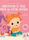 Kniha: Precvičím si telo, nech sa cítim skvelo - rýmovaná rozcvička (Eva Barnišinová). Taktik, 2025