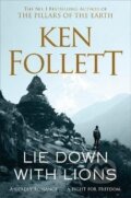 Kniha: Lie Down With Lions (Ken Follett). Pan Macmillan, 2019