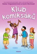Kniha: Klub komiksáků (Scott McCloud a Raina Telgemeier). Paseka, 2025
