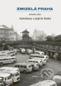 Kniha: Autobusy a jejich linky (Zdeněk Liška). Paseka, 2025