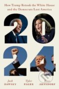Kniha: 2024 (Josh Dawsey). Cornerstone, 2025