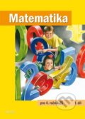 Kniha: Matematika pro 4. ročník ZŠ 1. díl (Alter)