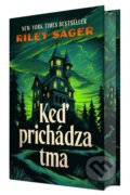 Kniha: Keď prichádza tma (Riley Sager), 2025