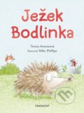Kniha: Ježek Bodlinka (Tereza Anteneová). Nakladatelství Fragment, 2025