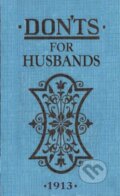 Kniha: Don'ts for Husbands (Blanche Ebbutt). A & C Black, 2007