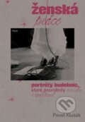 Kniha: Ženská práce (Pavel Klusák). Host, 2025