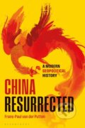 Kniha: China Resurrected (Frans-Paul van der Putten). Bloomsbury, 2025