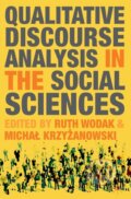 Kniha: Qualitative Discourse Analysis in the Social Sciences (Ruth Wodak). , 2008