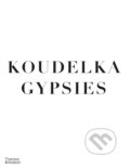 Kniha: Gypsies (Josef Koudelka). Thames & Hudson, 2025