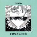 Hudobné CD: Pomalu zavolat (Indies). Indies, 2025