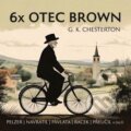 Audiokniha: 6x Otec Brown (Gilbert Keith Chesterton). Radioservis, 2025