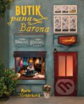 Kniha: Butik pana Barona (Marie Mrňávková). Host, 2025