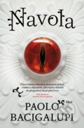 Kniha: Navola (český jazyk) (Paolo Bacigalupi). Host, 2025