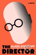 Kniha: The Director (Daniel Kehlmann). Riverrun, 2025