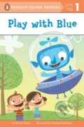 Kniha: Play with Blue (Bonnie Bader). Penguin Books, 2013