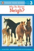Kniha: Why Do Horses Neigh? (Joan Holub). Penguin Books, 2003
