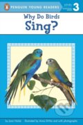 Kniha: Why Do Birds Sing? (Joan Holub). Penguin Books, 2004