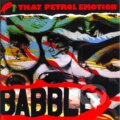 Hudobné CD: That Petrol Emotion: Babble (Music on CD). Music on CD, 2025