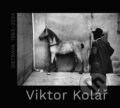 Kniha: Viktor Kolář. Ostrava 1963-2024 (Viktor Kolář). Kant, 2025