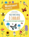 Kniha: Moje první kniha o zahradě (Chiara Piroddi)