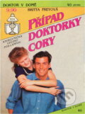 Kniha: Případ doktorky Cory (Britta Frey). Ivo Železný, 1993
