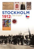 Kniha: Stockholm 1912 (František Kolář, Lucie Swierczeková a Zdeněk Škoda). Universum, 2026