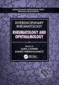 Kniha: Interdisciplinary Rheumatology: Rheumatology and Ophthalmology (Joanne Valeriano-Marcet a Laura J. Kopplin). CRC Press, 2025