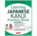 Kniha: Learning Japanese Kanji Practice Book Volume 2 (Eriko Sato, Eriko a Ph.D. Sato). Tuttle Publishing, 2017