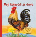 Kniha: Moji kamarádi ze dvora (Pierre Couronne a Dana Winklerová). Junior, 2005
