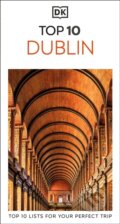 Kniha: DK Top 10 Dublin (DK Travel). Dorling Kindersley, 2025
