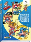 Kniha: Prvních dvanáct příběhů Čtyřlístku 1969 - 1970 (Ljuba Štíplová a Jaroslav Němeček)