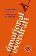 Kniha: Emotional Overdraft (Andy Brown). Practical Inspiration Publishing, 2024