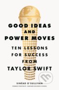 Kniha: Good Ideas and Power Moves (Sinead O’Sullivan). Ebury Publishing, 2025