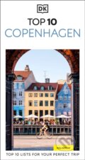 Kniha: DK Top 10 Copenhagen (DK Travel). Dorling Kindersley, 2025