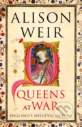 Kniha: Queens at War (Alison Weir). Vintage, 2025