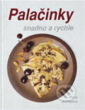 Kniha: Palačinky : snadno a rychle (Hana Samková). , 1992