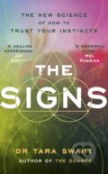 Kniha: The Signs (Tara Swart). Ebury Publishing, 2025