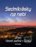 Kniha: Sedmikrásky na nebi (Jiří Dušek). Radioservis, 2025