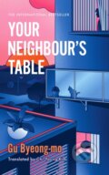 Kniha: Your Neighbour's Table (Gu Byeong-mo). Headline Publishing Group, 2025
