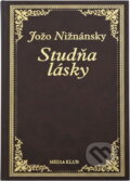Kniha: Studňa lásky (Jožo Nižnánsky a Nižnánsky Jožo). Ikar, 2003