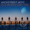 Hudobné CD: Backstreet Boys:  In A World Like This (Universal Music). Universal Music, 2013