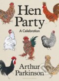 Kniha: Hen Party (Arthur Parkinson). Penguin Books, 2025
