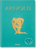 Kniha: Arnold (Dian Hanson). Taschen, 2026