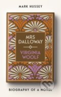 Kniha: Mrs Dalloway (Mark Hussey). Manchester University Press, 2025