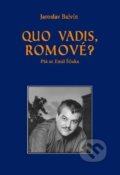 Kniha: Quo vadis Romové? (Jaroslav Balvín). Mezinárodní Konzervatoř Praha, 2025