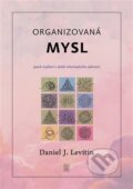 Kniha: Organizovaná mysl (Daniel J. Levitin). Dybbuk, 2025