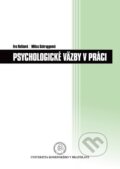 Kniha: Psychologické väzby v práci (Eva Rošková). Univerzita Komenského Bratislava, 2020
